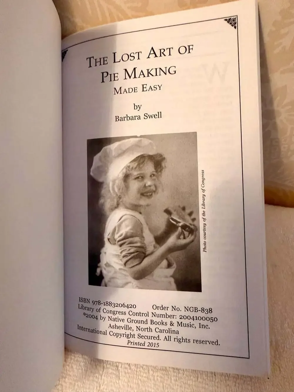 The Lost Art Of Pie Making Made Easy Paperback Book By Barbara Swell